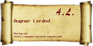 Augner Loránd névjegykártya